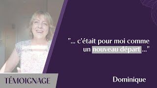 Le nouveau départ de Dominique
