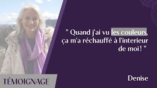 Témoignage Denise