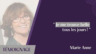 Témoignage Marie-Anne