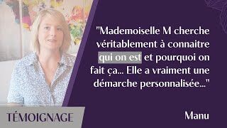 Témoignage de Manu